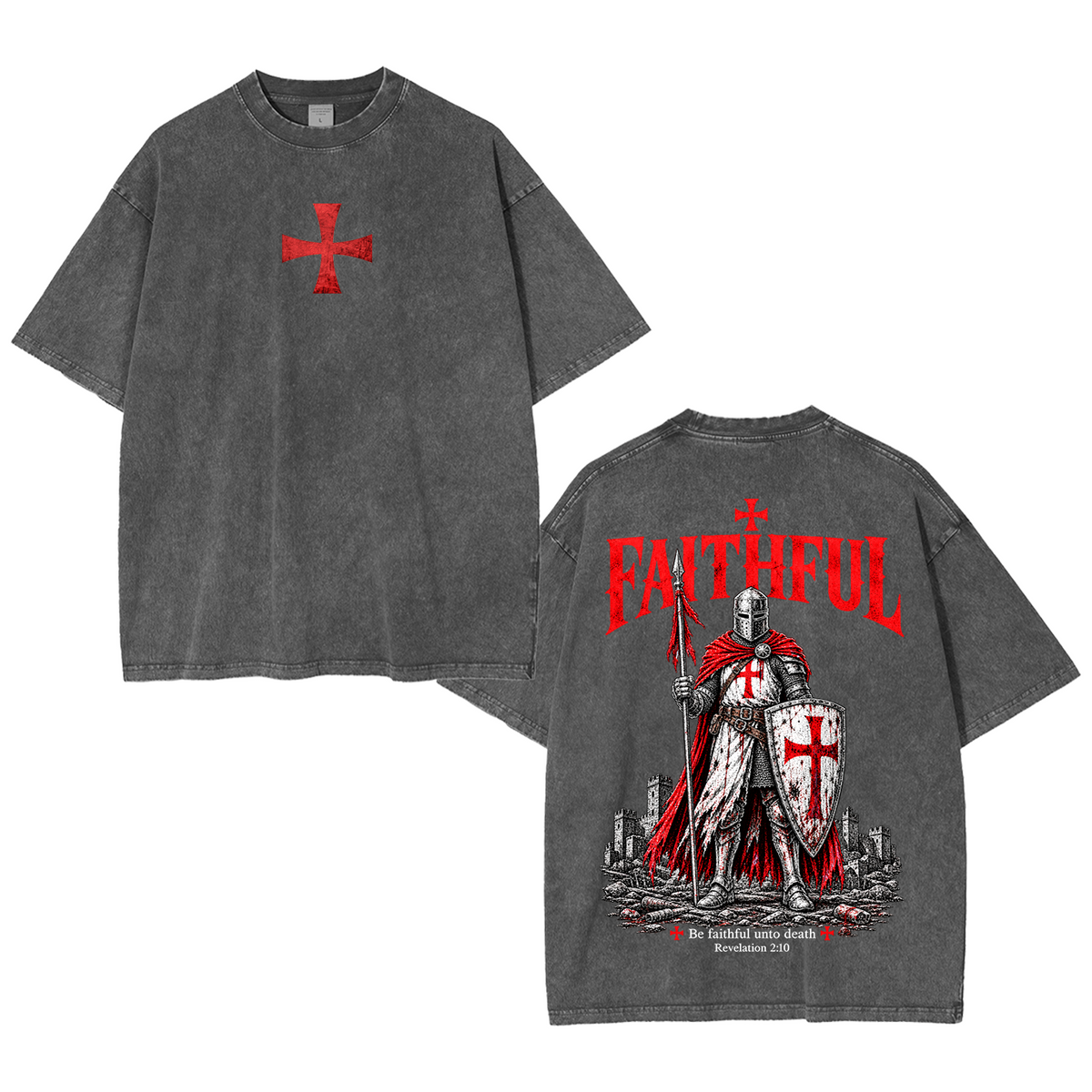 Faithful Unto Death Washed T-Shirt/Crewneck/Hoodie