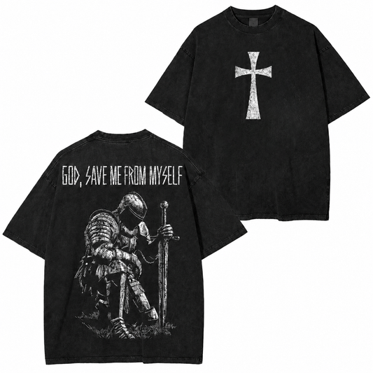God, Save Me From Myself Vintage Knight Washed T-Shirt/Crewneck/Hoodie